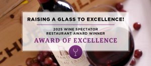 Award of Excellence 2025 Wine Spectator's Restaurant Awards Churchill's North Bay Ontario